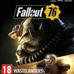 Fallout 76 Wastelanders (Xbox One) [video game]